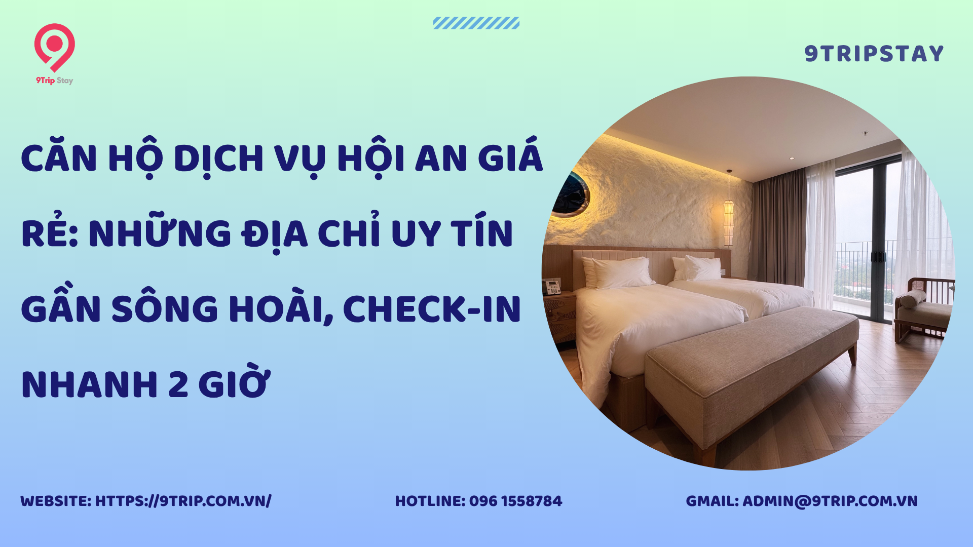 Bí mật thuê căn hộ dịch vụ Hội An giá rẻ: những địa chỉ uy tín gần sông Hoài, check-in NHANH 2 giờ