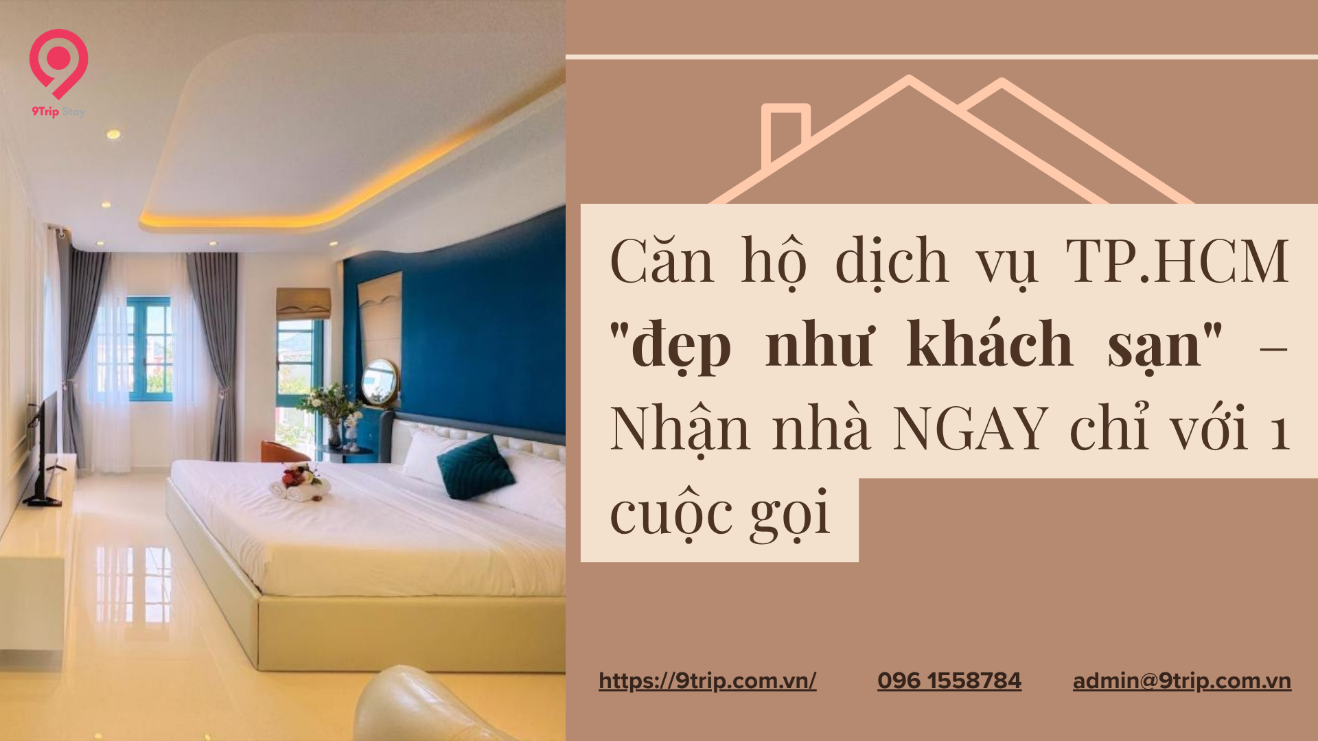 Căn hộ dịch vụ TP.HCM “đẹp như khách sạn” – Nhận nhà NGAY chỉ với 1 cuộc gọi