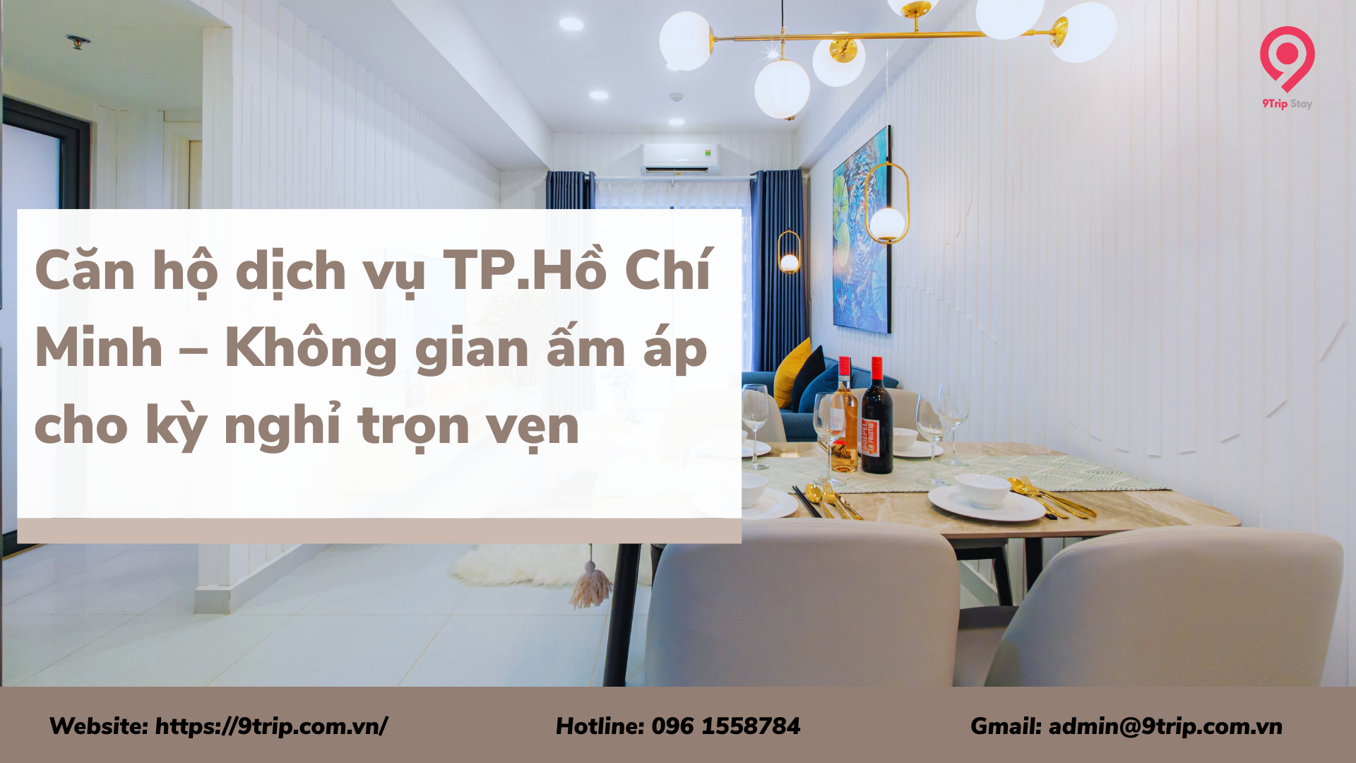 Cho thuê căn hộ dịch vụ TP.Hồ Chí Minh – Không gian ấm áp cho kỳ nghỉ trọn vẹn