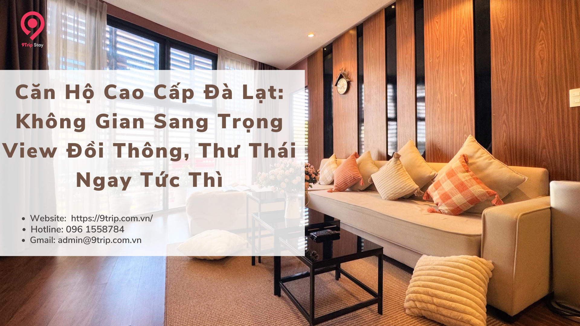 Căn Hộ Cao Cấp Đà Lạt: Không Gian Sang Trọng View Đồi Thông, Thư Thái Ngay Tức Thì