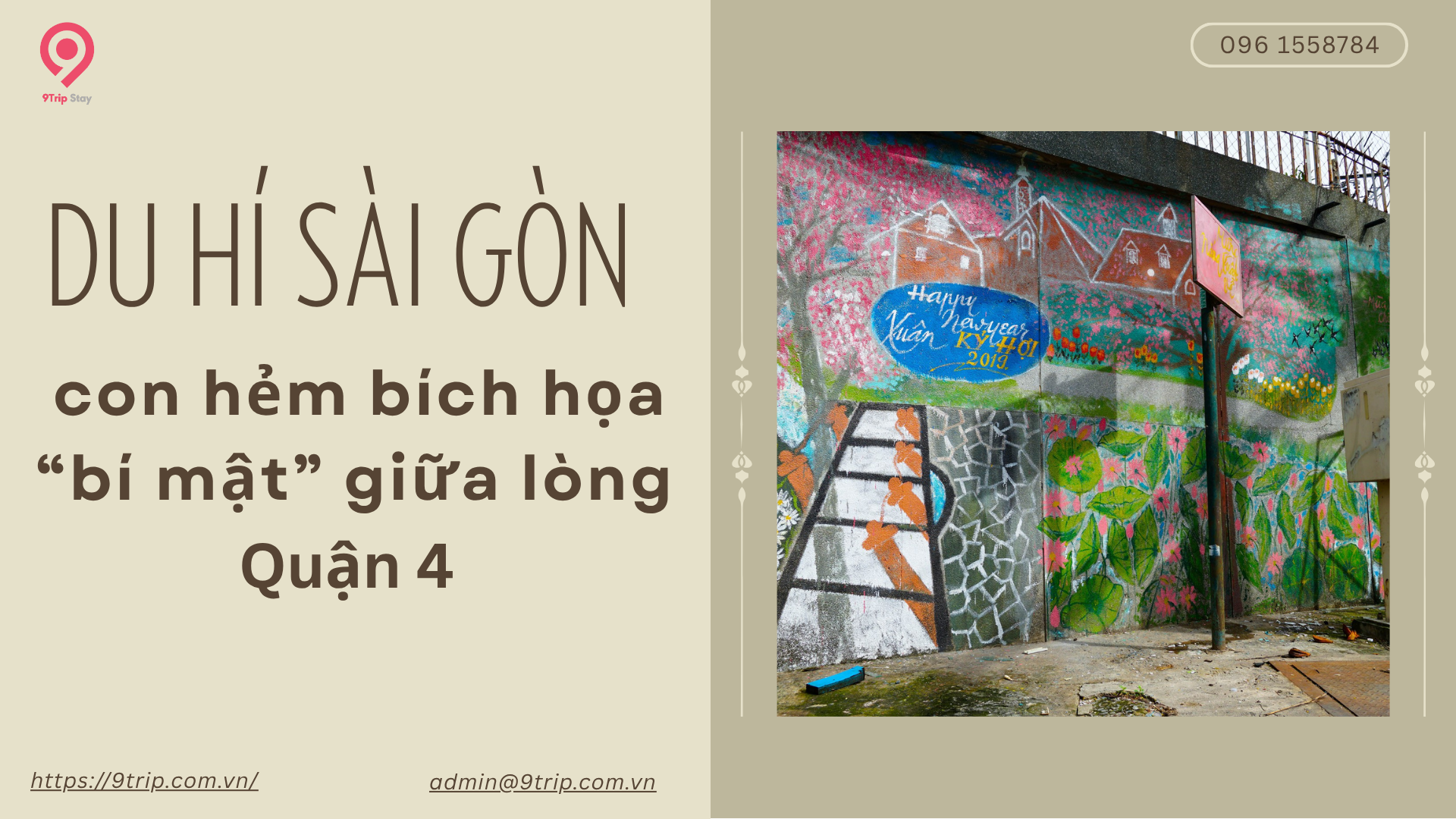 Du hí Sài Gòn – Khám phá con hẻm bích họa “bí mật” giữa lòng Quận 4