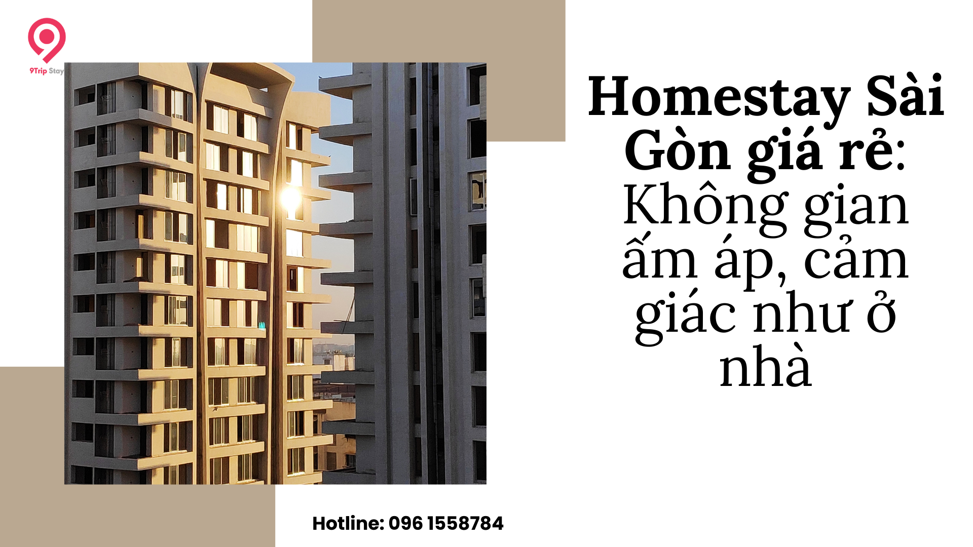 Homestay Sài Gòn giá rẻ – Không gian ấm áp, cảm giác như ở nhà