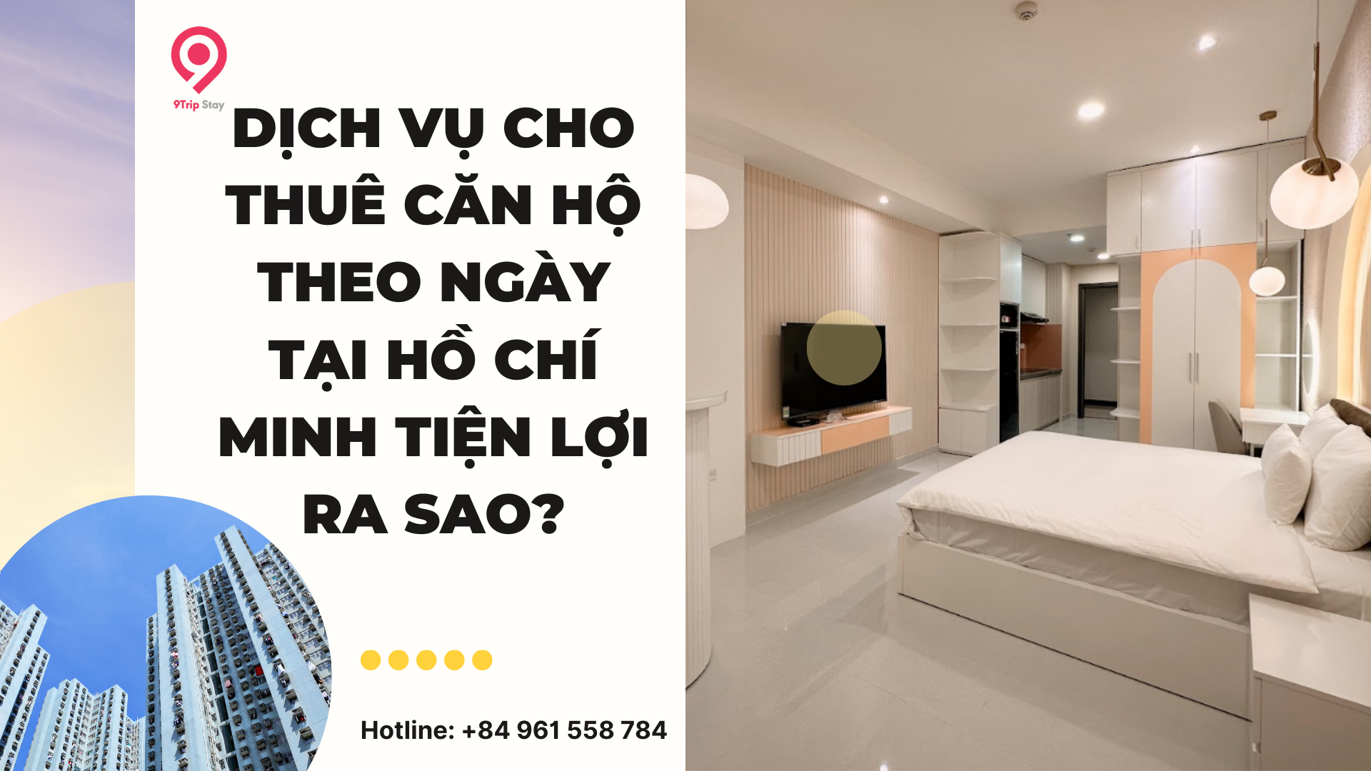Dịch vụ cho thuê căn hộ theo ngày tại Hồ Chí Minh tiện lợi ra sao?