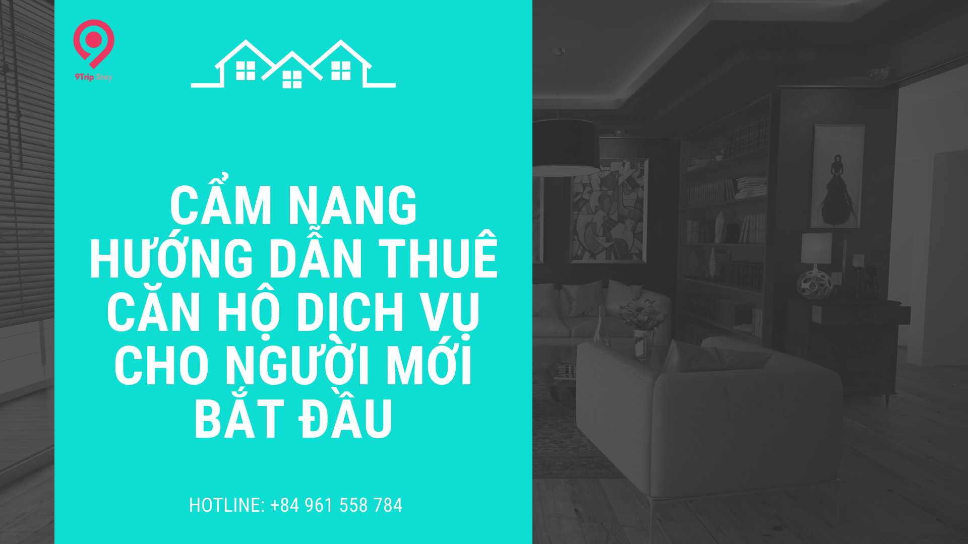 Cẩm Nang Toàn Tập: Hướng Dẫn Thuê Căn Hộ Dịch Vụ Cho Người Mới Bắt Đầu
