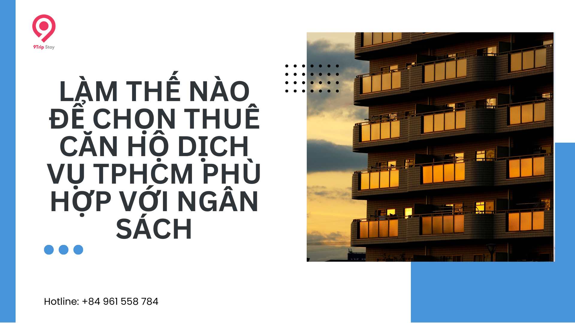 Làm Thế Nào Để Chọn Thuê Căn Hộ Dịch Vụ TPHCM Phù Hợp Với Ngân Sách